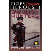 GURPS Traveller Classic: Heroes 1 - Bounty Hunters