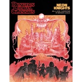 Dungeon Crawl Classics #94: Neon Knights