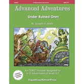 Advanced Adventures #37: Under Ruined Onm