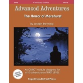 Advanced Adventures #40: The Horror of Merehurst