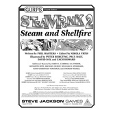 GURPS Steampunk 2: Steam and Shellfire