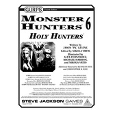 GURPS Monster Hunters 6: Holy Hunters