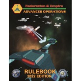 Federation & Empire: Advanced Operations 2022 Rulebook