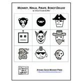 Monkey, Ninja, Pirate, Robot Deluxe