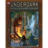 Underdark Adventure Guide