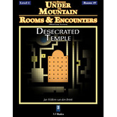 Rooms & Encounters: Desecrated Temple