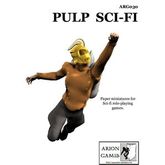 Paper Miniatures: Pulp Sci-Fi