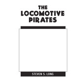 The Locomotive Pirates