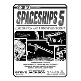 GURPS Spaceships 5: Exploration and Colony Spacecraft