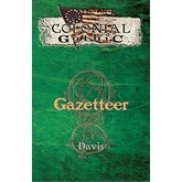 Colonial Gothic: Gazetteer