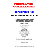 Federation Commander: Briefing #2 Ship Pack F