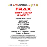 Federation Commander: Frax Ship Card Pack #1