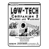 GURPS Low-Tech Companion 2: Weapons and Warriors