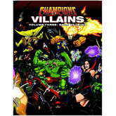 Champions Villains Volume 3: Solo Villains