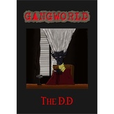 Gangworld: The D.D