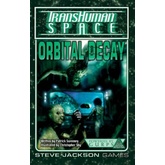 Transhuman Space Classic: Orbital Decay