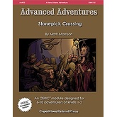 Advanced Adventures #22: Stonepick Crossing