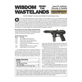 Wisdom from the Wastelands Issue #1: Artifacts, Manuals, and Toolkits