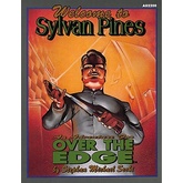 Over the Edge: Welcome to Sylvan Pines