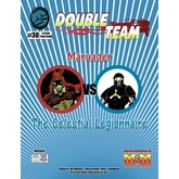 Double Team: Marauder VS The Celestial Legionnaire