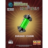 The Manual of Mutants & Monsters: Dread Ichor