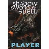 Shadow, Sword & Spell: Player