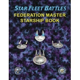 Star Fleet Battles: Federation Master Starship Book