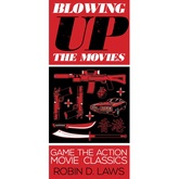 Blowing Up the Movies